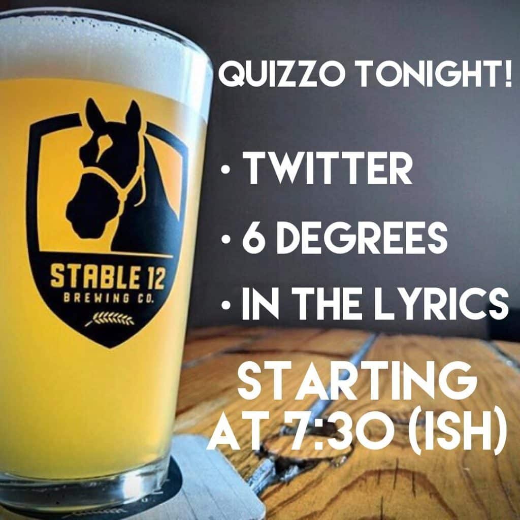 Quizzo is EVERY THURSDAY here at Stable 12! Join Michael at 7:30 (ish) and test…