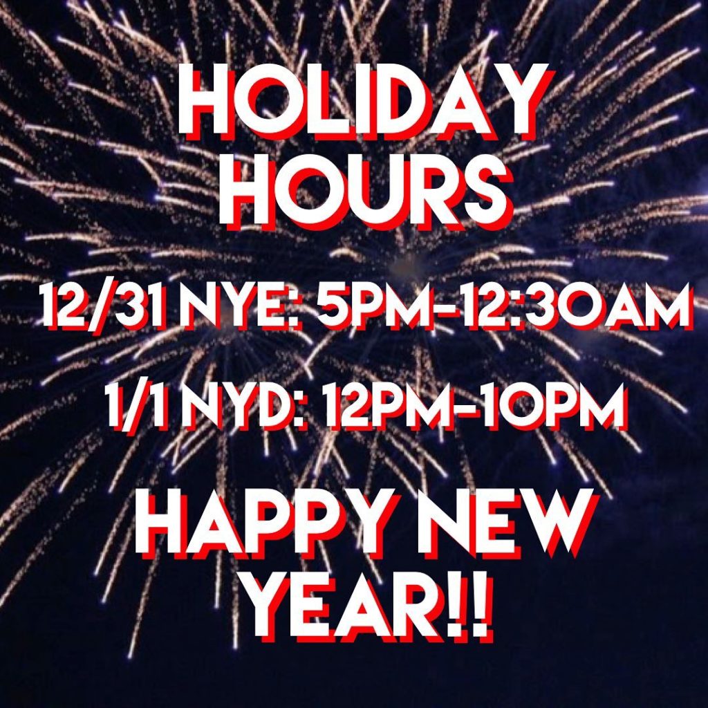 Check out our holiday hours for this week! Come on out & ring in the new ye…