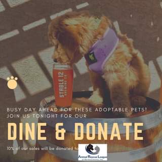 Happy Monday Everyone! 🐾🍻  Tonight we will be hosting a Dine & Donate for Animal