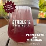 Saturday is a big day here at Stable 12!  We have the PSU game playing at noon i