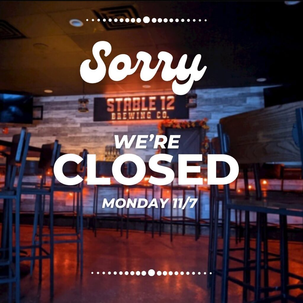 We will be closed Monday 11/7 for our monthly staff meeting!  Be back tomorrow a