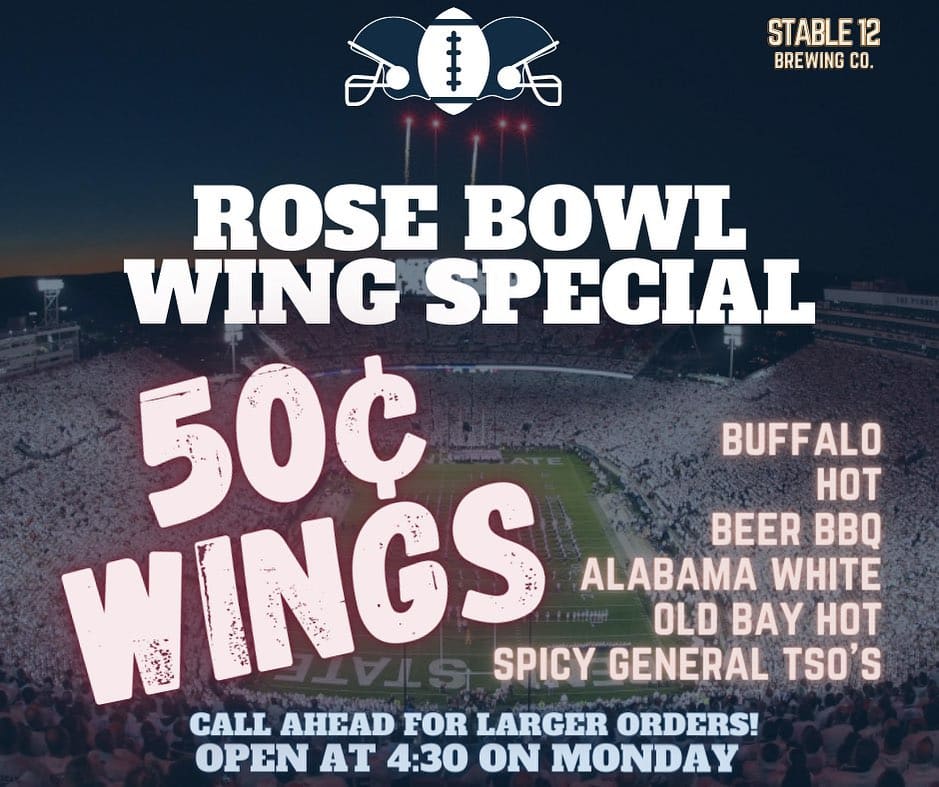 Monday January 2nd is the 109th Rose Bowl Game! 🏈🌹🍻 We’ll be offering wings for